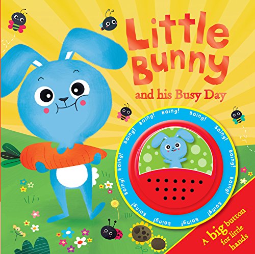 9781781977958: Big Button Sound Book: Little Bunny and his Busy Day