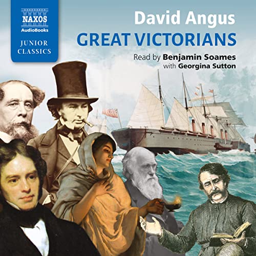 Beispielbild fr David Angus: Great Victorians [Benjamin Soames] [Naxos Audiobooks: NA0292] zum Verkauf von WorldofBooks