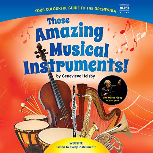 Beispielbild fr Those Amazing Musical Instruments! zum Verkauf von PlumCircle