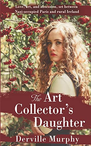Beispielbild fr The Art Collector's Daughter: A Stylish Historical Thriller zum Verkauf von WorldofBooks