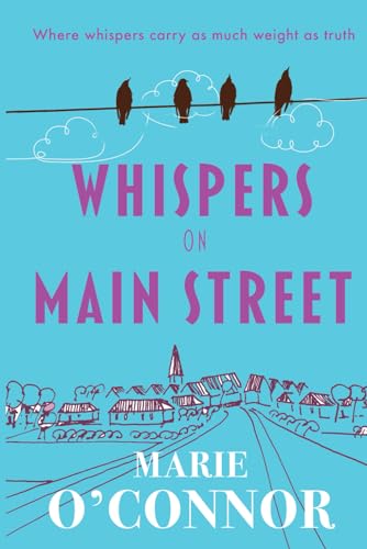 Beispielbild fr Whispers on Main Street: A vintage roller-coaster of humour, adventure and intrigue zum Verkauf von WorldofBooks