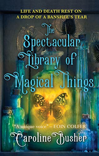 Stock image for The Spectacular Library Of Magical Things for sale by GreatBookPrices