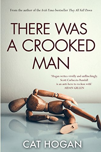 Stock image for There Was a Crooked Man: 2 (A Scott Carluccio Randall Novel) for sale by WorldofBooks