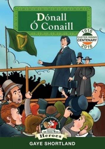 Beispielbild fr Donall O'Conail: 8 (In a Nutshell Heroes) zum Verkauf von WorldofBooks