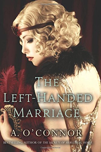 Beispielbild fr The Left-Handed Marriage zum Verkauf von WorldofBooks