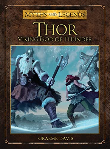 Stock image for Thor: Viking God of Thunder for sale by ThriftBooks-Reno