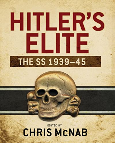 Stock image for Hitler's Elite the SS 1939-45 for sale by ivanpavlovitch