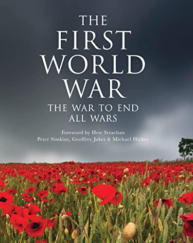 Stock image for The First World War : The War to End All Wars for sale by Better World Books: West