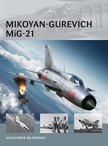 9781782003748: Mikoyan-Gurevich MiG-21: 14 (Air Vanguard)