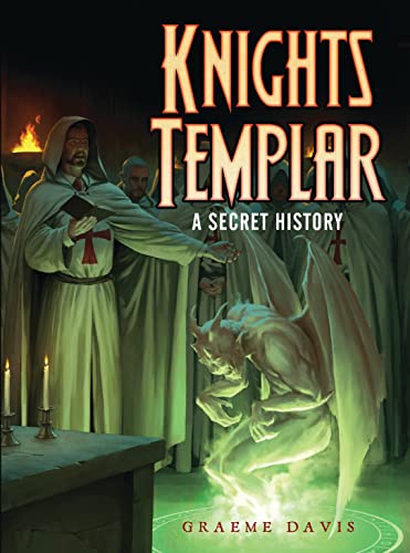 Imagen de archivo de Knights Templar: A Secret History (Dark Osprey) a la venta por WorldofBooks