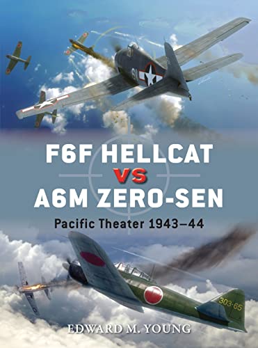 Stock image for F6F Hellcat vs A6M Zero-sen: Pacific Theater 1943  44 (Duel) for sale by ZBK Books