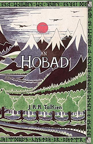 Stock image for An Hobad, n Anonn Agus ar Ais Ars: The Hobbit in Irish for sale by GF Books, Inc.