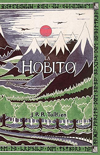 9781782011095: La Hobito, aŭ, Tien kaj Reen: The Hobbit in Esperanto