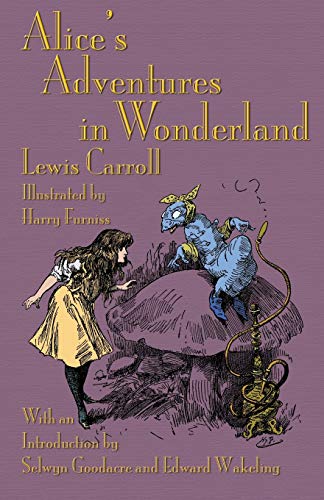 Imagen de archivo de Alice's Adventures in Wonderland: Illustrated by Harry Furniss a la venta por Chiron Media