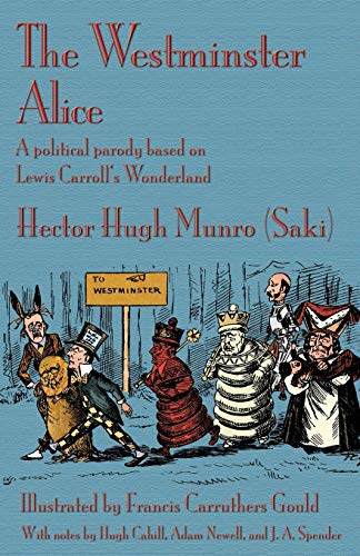 9781782011477: The Westminster Alice: A political parody based on Lewis Carroll's Wonderland