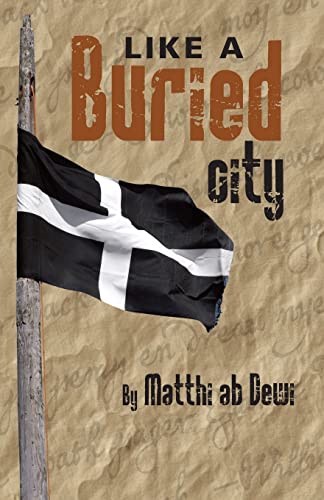 Beispielbild fr Like a Buried City: Kepar ha Cyta Encledhys zum Verkauf von GreatBookPrices