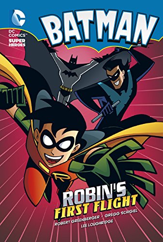 Beispielbild fr Robin's First Flight (Batman Chapter Books) zum Verkauf von WorldofBooks