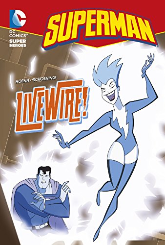 Beispielbild fr Livewire! (Superman Chapter Books) zum Verkauf von WorldofBooks