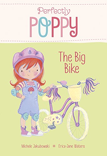 Beispielbild fr The Big Bike (Perfectly Poppy) zum Verkauf von WorldofBooks