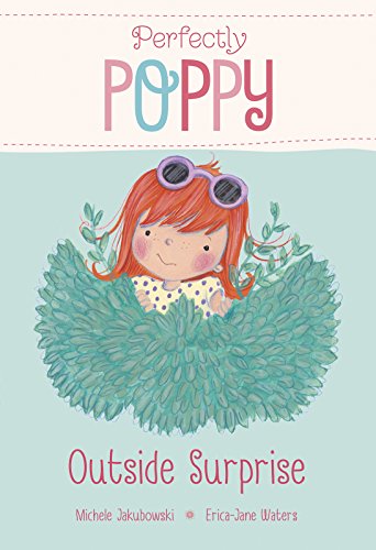 Stock image for Outside Surprise (Perfectly Poppy) for sale by WorldofBooks