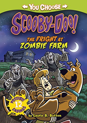 Imagen de archivo de Scooby-Doo: The Fright at Zombie Farm (Warner Brothers: You Choose Stories: Scooby-Doo) a la venta por Books of the Smoky Mountains