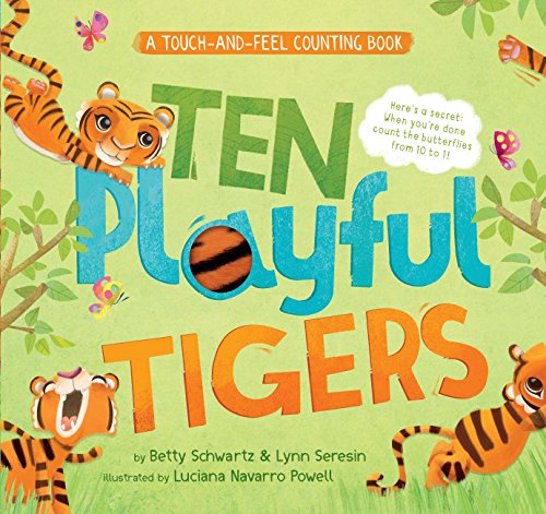 Imagen de archivo de Ten Playful Tigers: A Touch-and-Feel Counting Book (Curious Fox: Touch and Feel Board Books) (Back-and-Forth Books) a la venta por AwesomeBooks