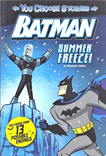 Beispielbild fr Summer Freeze! (You Choose Stories: Batman) zum Verkauf von WorldofBooks