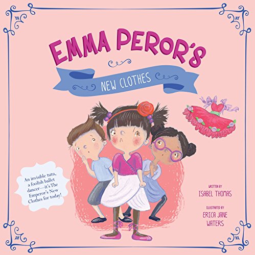 9781782023159: Emma Peror's New Clothes (Fairy Tales Today)