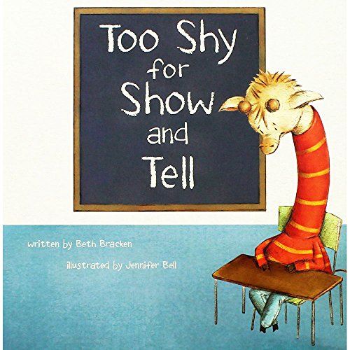 Stock image for Too Shy for Show and Tell (Little Boost) for sale by AwesomeBooks