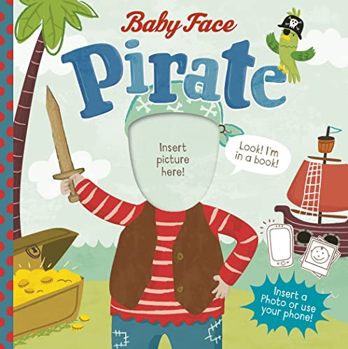 Beispielbild fr Pirate (Baby Face) zum Verkauf von AwesomeBooks