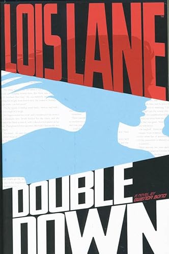Stock image for Double Down (Lois Lane: Lois Lane) for sale by WorldofBooks