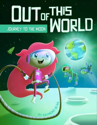 Beispielbild fr Journey to the Moon (Out of This World: Out of This World) zum Verkauf von WorldofBooks