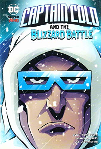 Stock image for Captain Cold and the Blizzard Battl for sale by WorldofBooks