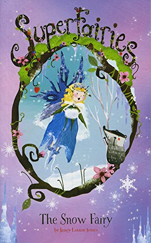 Beispielbild fr The Snow Fairy (Superfairies) zum Verkauf von WorldofBooks