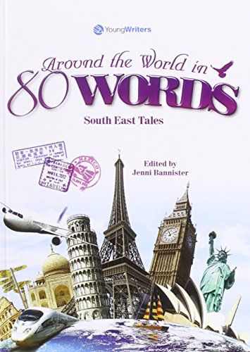 Imagen de archivo de Around the World in 80 Words (11-18) South East Tales a la venta por WorldofBooks