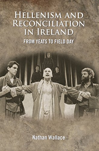 Stock image for HellenismandReconciliationinIreland Format: Hardcover for sale by INDOO