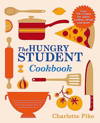 Stock image for The Hungry Student Cookbook for sale by WorldofBooks