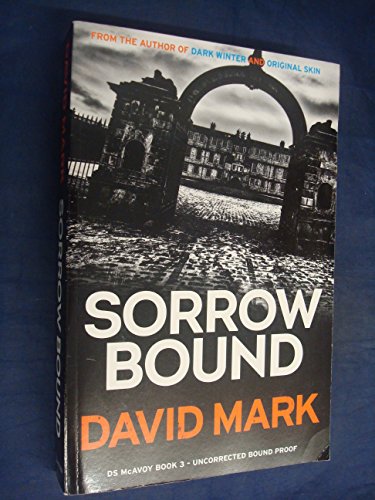 9781782063148: Sorrow Bound: The 3rd DS McAvoy Novel