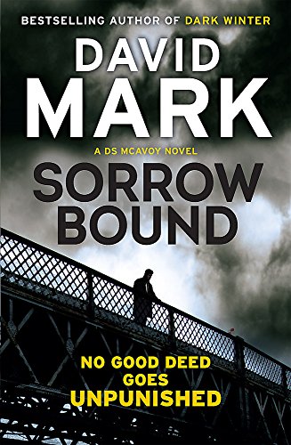 9781782063162: Sorrow Bound: The 3rd DS McAvoy Novel