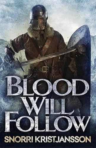 Beispielbild fr Blood Will Follow: The Valhalla Saga Book II zum Verkauf von WorldofBooks