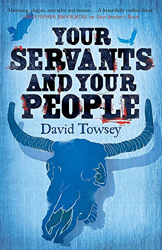 Stock image for Your Servants and Your People for sale by Blackwell's