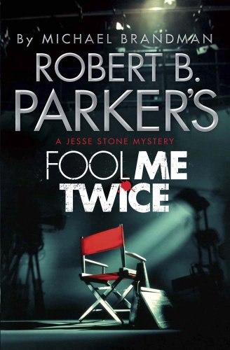 Stock image for Robert B. Parker's Fool Me Twice for sale by Better World Books Ltd