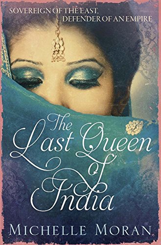 Stock image for The Last Queen Of India for sale by WorldofBooks
