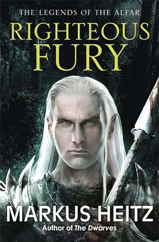 Beispielbild fr Righteous Fury: The Legends of the Alfar Book I (The Legends of the  lfar) zum Verkauf von AwesomeBooks