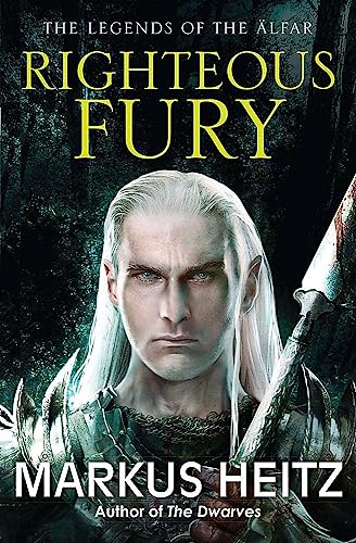 Imagen de archivo de Righteous Fury (The Legends of the ?lfar, 1) a la venta por Bookoutlet1