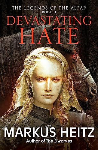 9781782065913: Devastating Hate: The Legends of the Alfar Book II