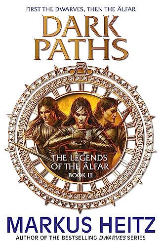 Imagen de archivo de Dark Paths: The Legends of the Alfar Book III (The Legends of the lfar) a la venta por Books From California