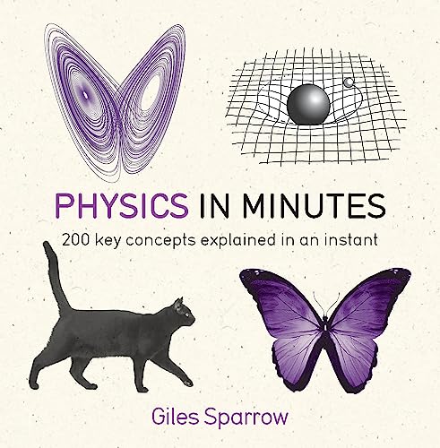 Beispielbild fr Physics in Minutes zum Verkauf von Blackwell's