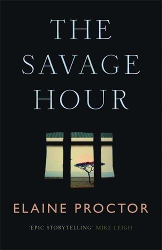 Beispielbild fr The Savage Hour zum Verkauf von WorldofBooks