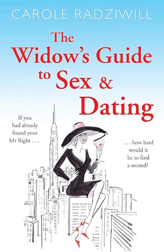 Stock image for The Widow's Guide to Sex and Dating for sale by WorldofBooks
